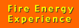 Fire Energy Experience
